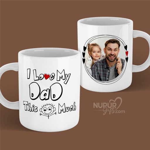 [mug41] I Love My Dad This Much Personalized Photo Mug